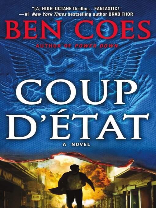 Title details for Coup d'Etat by Ben Coes - Wait list